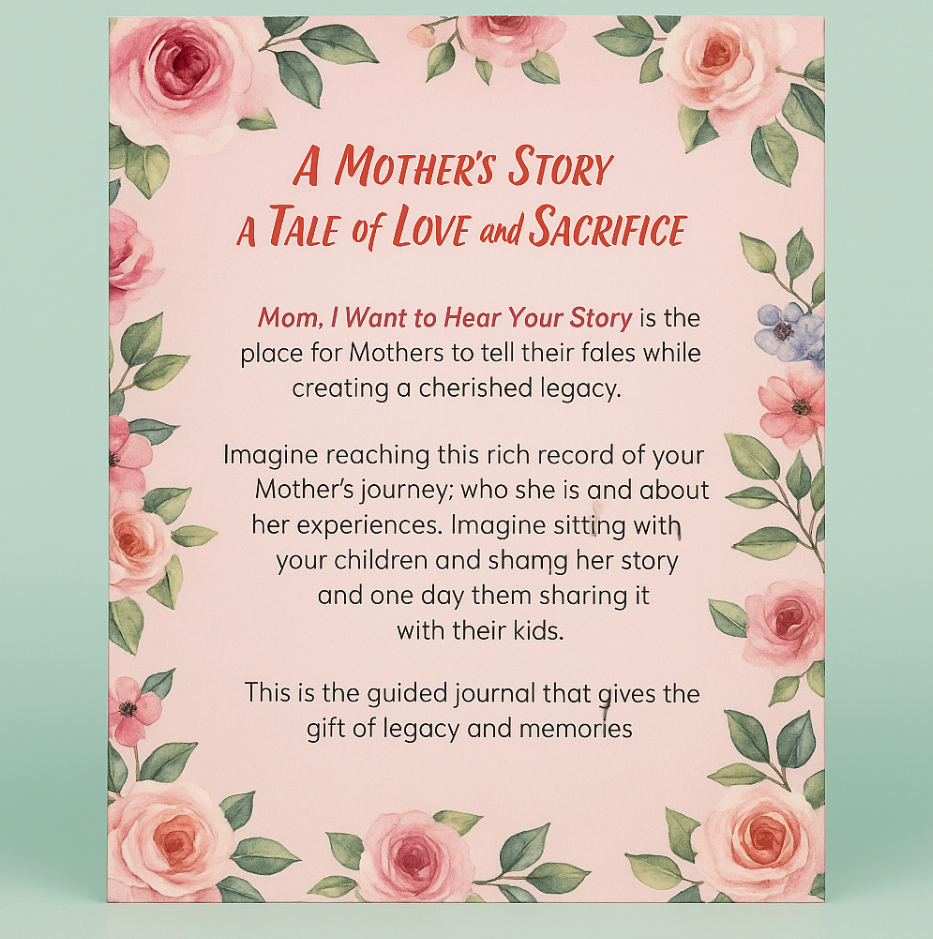 "Mom, I want to hear Your Story" By StoryNest